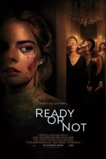 Ready or Not 2019 BluRay 800MB English 720p ESub poster | Bolly4u Official