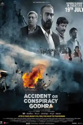 Accident or Conspiracy Godhra 2024 HDTS Hindi Full Movie Download 1080p | 720p | 480p poster | Bolly4u Official