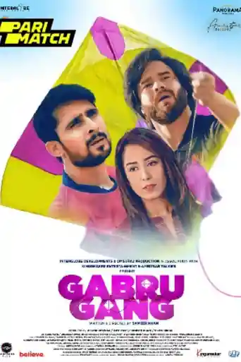 Gabru Gang 2024 CAMRip Hindi Full Movie Download 1080p | 720p | 480p poster | Bolly4u Official