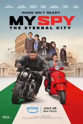 My Spy The Eternal City 2024 WEB-DL Hindi Dual Audio ORG Full Movie Download 1080p | 720p | 480p poster | Bolly4u Official