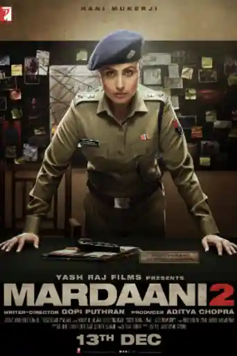 Mardaani 2 2019 WEB-DL Hindi Full Movie Download 1080p | 720p | 480p poster | Bolly4u Official