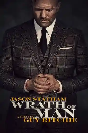 Wrath of Man 2021 BluRay 1GB Hindi Dual Audio 720p poster | Bolly4u Official