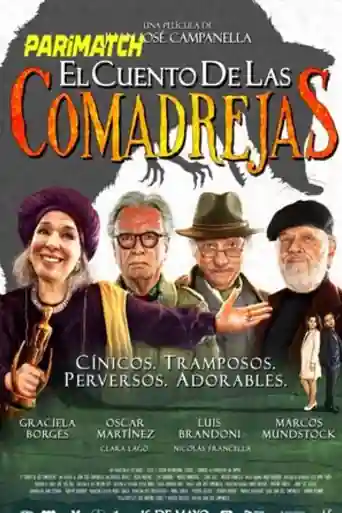 El Cuento de las Comadrejas 2019 WEB-HD 1.1GB Hindi (Voice Over) Dual Audio 720p poster | Bolly4u Official