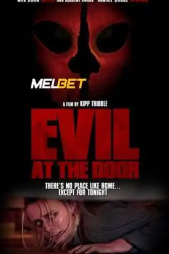 Evil at the Door 2022 WEB-HD 950MB Hindi (Voice Over) Dual Audio 720p poster | Bolly4u Official