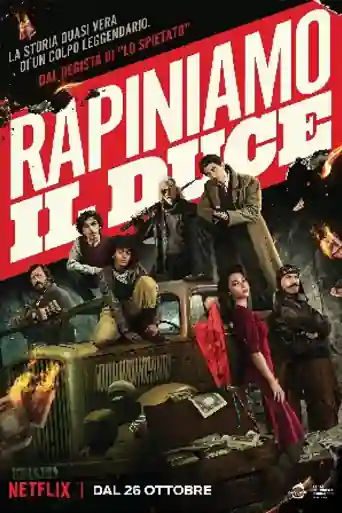 Robbing Mussolini 2022 WEB-DL Hindi Dual Audio ORG Full Movie Download 1080p | 720p | 480p poster | Bolly4u Official