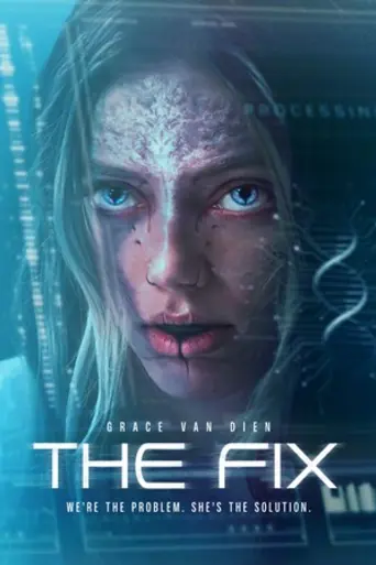 The Fix 2024 WEB-DL Hindi Dual Audio ORG Full Movie Download 1080p | 720p | 480p poster | Bolly4u Official