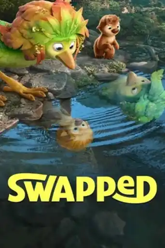 Swapped 2026 WEB-DL Hindi Dual Audio ORG Full Movie Download 1080p | 720p | 480p poster | Bolly4u Official