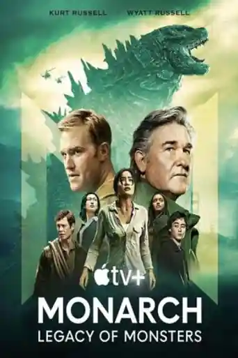 Monarch Legacy Of Monsters 2023 WEB-DL Hindi Dual Audio ORG S01 Complete Download 720p | 480p poster | Bolly4u Official
