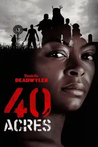 40 Acres 2025 WEB-DL Hindi Dual Audio ORG Full Movie Download 1080p | 720p | 480p poster | Bolly4u Official