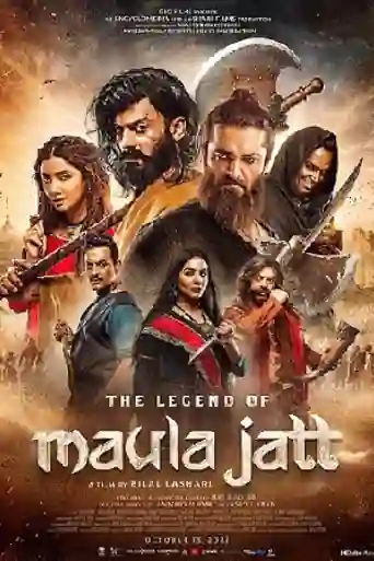 The Legend Of Maula Jatt 2022 Pre DVDRip Punjabi Full Movie Download 1080p | 720p | 480p poster | Bolly4u Official