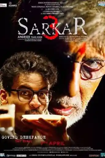 Sarkar 3 2017 WEB-DL Hindi Full Movie Download 1080p | 720p | 480p poster | Bolly4u Official