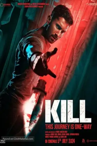 Kill 2024 WEB-DL Hindi Full Movie Download 1080p | 720p | 480p poster | Bolly4u Official
