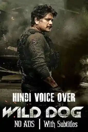 Wild Dog 2021 WEB-DL 350MB Hindi (HQ) Dual Audio 480p poster | Bolly4u Official