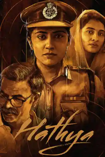 Hathya 2025 WEB-DL UNCUT Hindi Dual Audio ORG Full Movie Download 1080p | 720p | 480p poster | Bolly4u Official