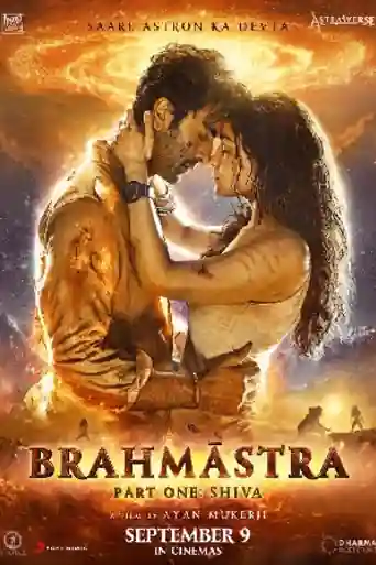 Brahmastra Part One Shiva 2022 WEB-DL Hindi Full Movie Download 1080p | 720p | 480p poster | Bolly4u Official