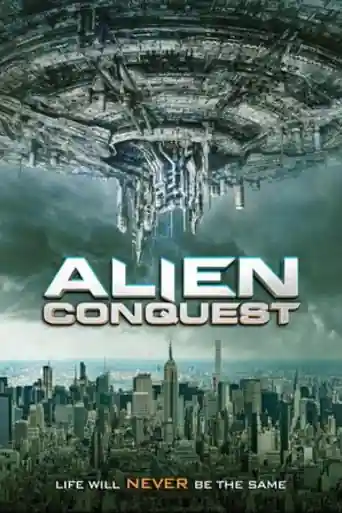 Alien Conquest 2021 WEB-DL Hindi Dual Audio Full Movie Download 720p | 480p poster | Bolly4u Official