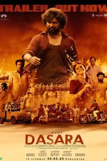 Dasara 2023 WEB-DL Hindi ORG Full Movie Download 1080p | 720p | 480p poster | Bolly4u Official
