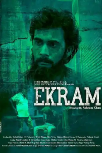 Ekram 2020 HDRip 300Mb Hindi 480p poster | Bolly4u Official