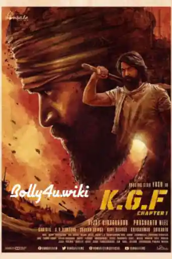 K.G.F Chapter 1 2018 HDRip 450MB Hindi ORG 480p ESub poster | Bolly4u Official