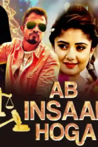 Ab Insaaf Hoga 2019 HDRip 700Mb Hindi Dubbed 720p poster | Bolly4u Official