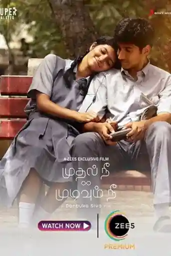 Mudhal Nee Mudivum Nee 2022 WEB-DL UNCUT Hindi Dual Audio ORG Full Movie Download 1080p | 720p | 480p poster | Bolly4u Official
