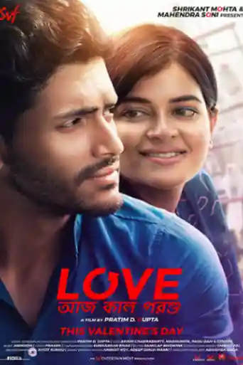Love Aaj Kal Porshu 2020 WEB-DL 700Mb Bengali 720p ESub poster | Bolly4u Official