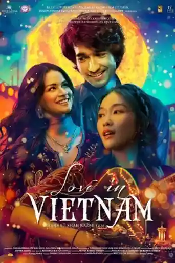 Love in Vietnam 2025 WEB-DL Hindi Full Movie Download 1080p | 720p | 480p poster | Bolly4u Official