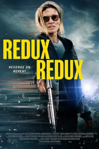 Redux Redux 2025 WEB-DL Hindi Dual Audio ORG Full Movie Download 1080p | 720p | 480p poster | Bolly4u Official
