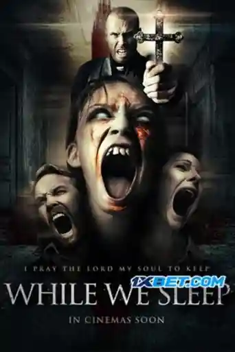 While We Sleep 2021 WEB-DL 850MB Hindi (Voice Over) Dual Audio 720p poster | Bolly4u Official