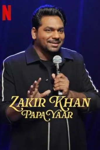 Papa Yaar By Zakir Khan 2026 WEB-DL Hindi Download 720p poster | Bolly4u Official