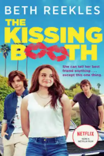 The Kissing Booth 2018 WEB-DL 300Mb English 480p ESub poster | Bolly4u Official