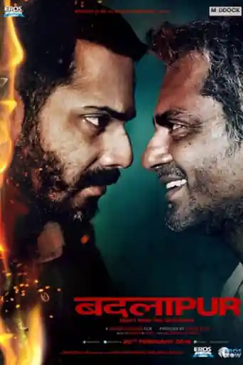 Badlapur 2015 WEB-DL Hindi Full Movie Download 1080p | 720p | 480p poster | Bolly4u Official