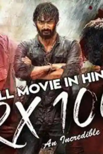 RX 100 2019 HDRip 900MB Hindi Dubbed 720p poster | Bolly4u Official