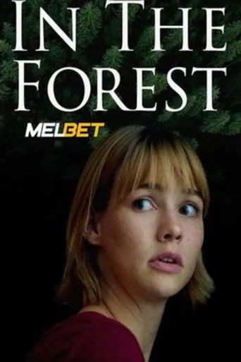 In the Forest 2022 WEB-HD 950MB Hindi (Voice Over) Dual Audio 720p poster | Bolly4u Official