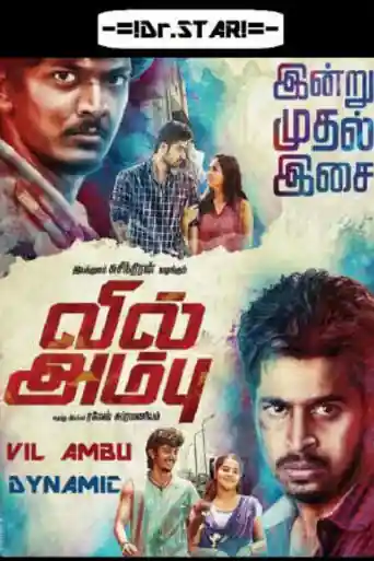Vil Ambu 2016 HDRip 400Mb UNCUT Hindi Dubbed Dual Audio 480p poster | Bolly4u Official