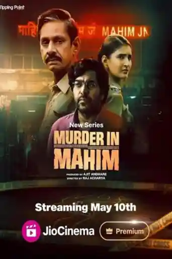 Murder In Mahim 2024 WEB-DL Hindi S01 Complete Download 720p | 480p poster | Bolly4u Official
