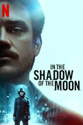 In The Shadow of The Moon 2019 WEB-DL 900MB Hindi Dual Audio 720p poster | Bolly4u Official