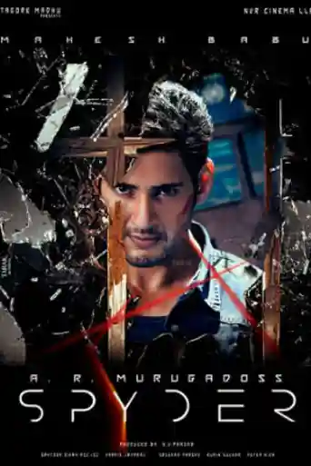 Spyder 2017 WEB-DL UNCUT Hindi Dual Audio ORG Full Movie Download 720p | 480p poster | Bolly4u Official