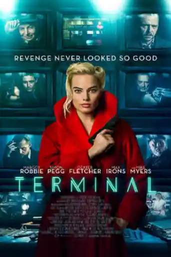 Terminal 2018 WEB-DL 350MB English 480p ESub poster | Bolly4u Official