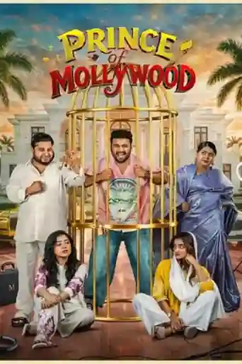 Prince Of Mollywood 2026 WEB-DL Hindi Dual Audio ORG S01 Complete Download 720p poster | Bolly4u Official