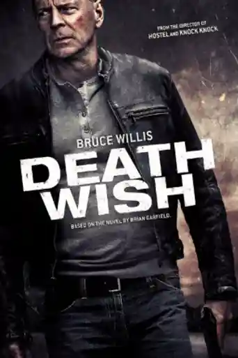 Death Wish 2018 HDRip 350Mb Hindi Dual Audio 480p poster | Bolly4u Official