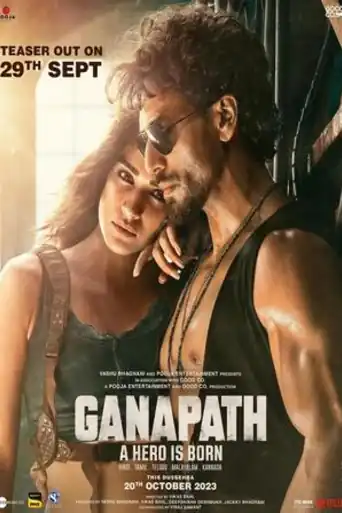 Ganapath 2023 HDTV Hindi Full Movie Download 1080p | 720p | 480p poster | Bolly4u Official
