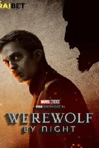 Werewolf By Night 2022 WEB-DL Hindi HQ Dubbed Full Movie Download 1080p | 720p | 480p poster | Bolly4u Official