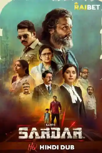 Sardar 2022 WEB-DL Hindi HQ Dubbed Full Movie Download 1080p | 720p | 480p poster | Bolly4u Official