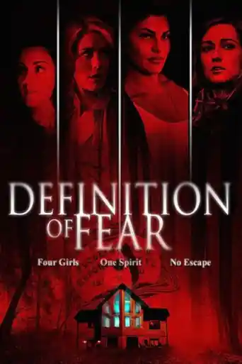 Definition of Fear 2015 WEB-DL Hindi Dual Audio Full Movie Download 720p | 480p poster | Bolly4u Official