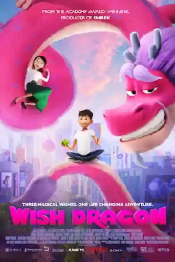 Wish Dragon 2021 WEB-DL 300Mb Hindi Dual Audio 480p poster | Bolly4u Official