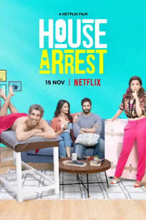 House Arrest 2019 WEB-DL 750Mb Full Hindi Movie Download 720p Watch Online Free bolly4u