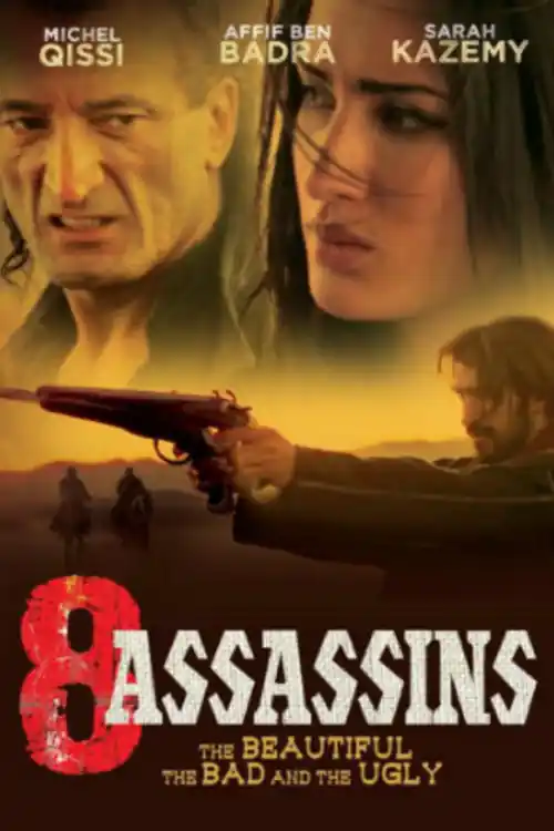 8 Assassins 2014 WEB-DL 800Mb Hindi Dual Audio 720p Watch Online Full Movie Download bolly4u