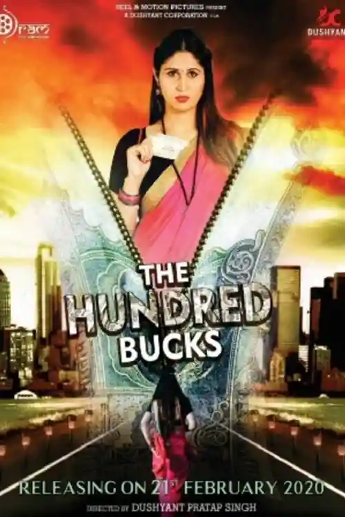 The Hundred Bucks 2021 WEB-DL 700Mb Hindi Movie Download 720p Watch Online Free bolly4u