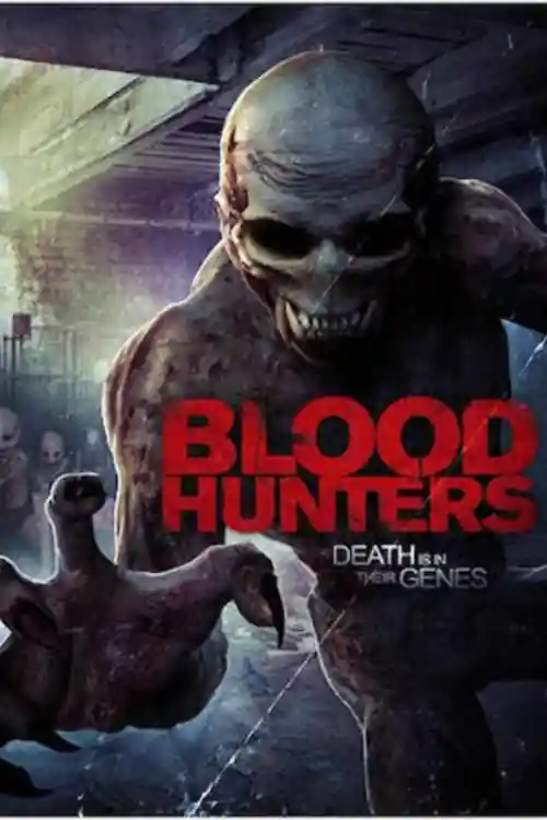 Blood Hunters 2016 WEB-DL 800MB Hindi Dual Audio 720p Watch Online Free Download bolly4u